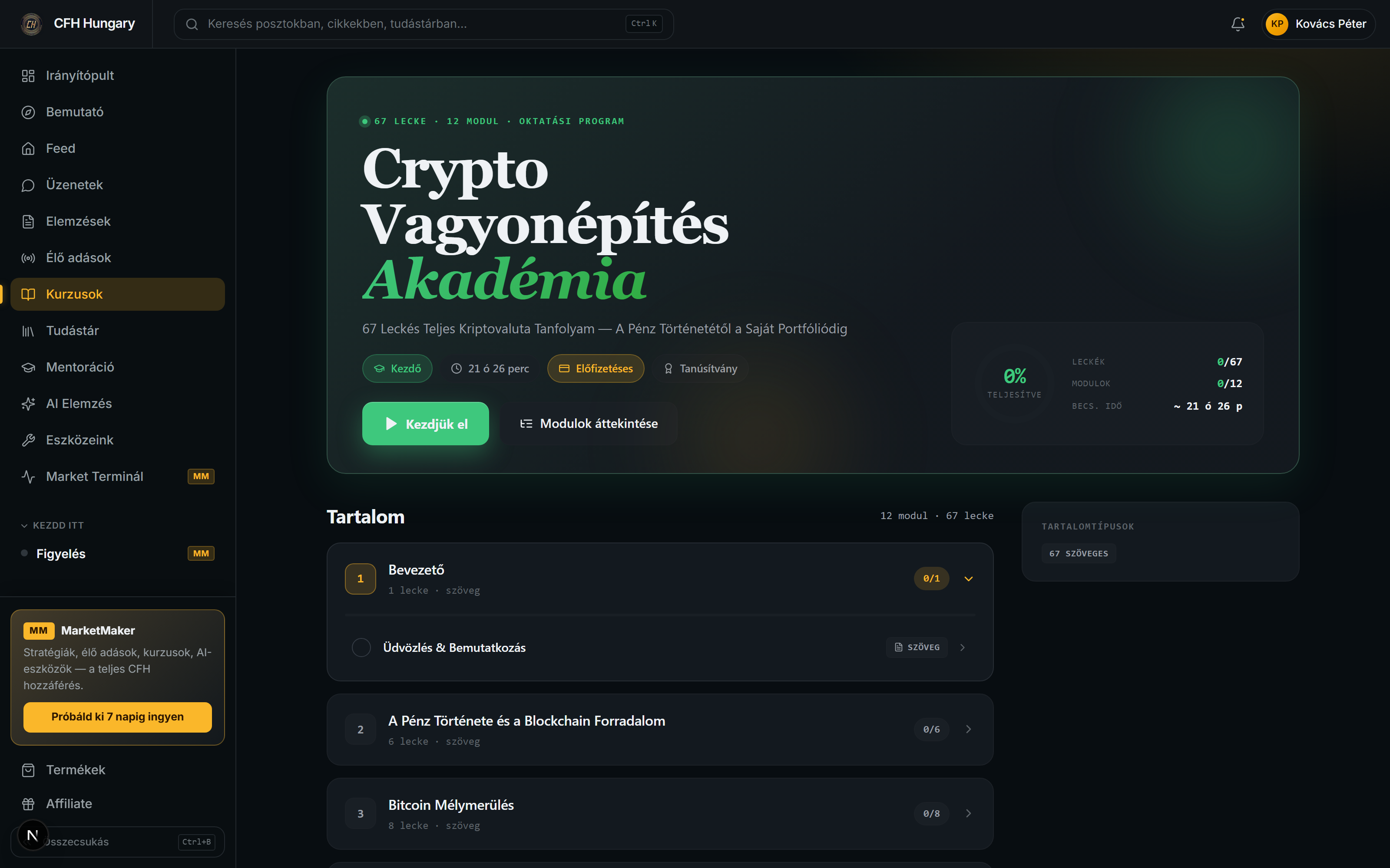 Kurzusok oldal — app.cryptofolio.hu, Crypto Vagyonépítés Akadémia kiválasztása