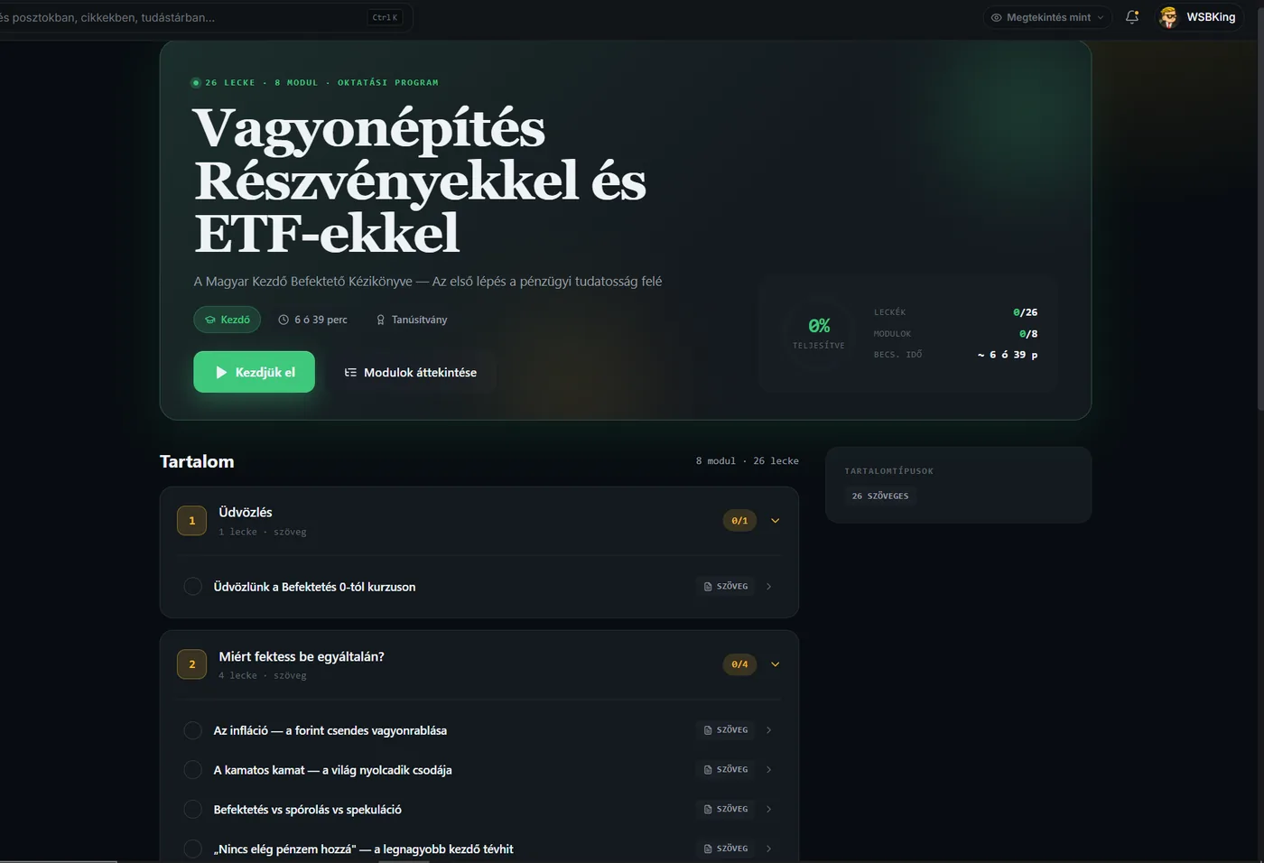 Egy kurzus oldala a platformon: modulok, leckék, becsült idő és a haladás jelzése